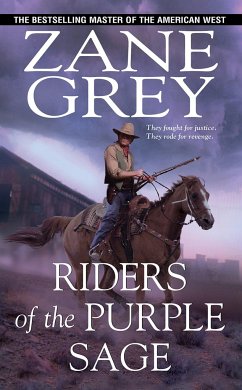 Riders of the Purple Sage - Grey, Zane