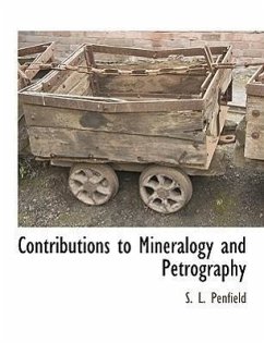 Contributions to Mineralogy and Petrography - Penfield, S. L.