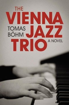 The Vienna Jazz Trio - Böhm, Tomas
