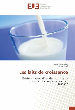 Les laits de croissance - Saint-Lary, Olivier;Jami, Alain