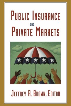 Public Insurance and Private Markets