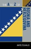 The to Z of Bosnia and Herzegovina