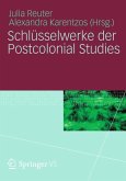 Schlüsselwerke der Postcolonial Studies