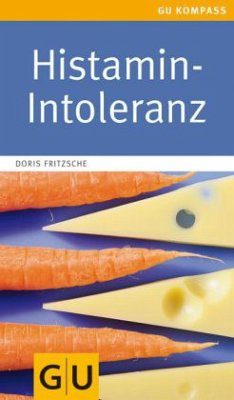 Histamin-Intoleranz - Fritzsche, Doris