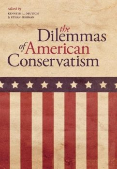 The Dilemmas of American Conservatism