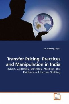 Transfer Pricing: Practices and Manipulation in India - Gupta, Pradeep