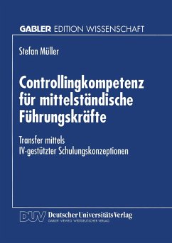 Controllingkompetenz für mittelständische Führungskräfte - Müller, Stefan