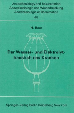 Der Wasser- und Elektrolythaushalt des Kranken - Baur, H.