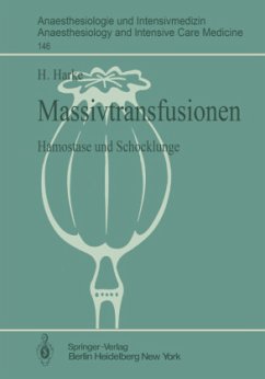 Massivtransfusionen - Harke, H.