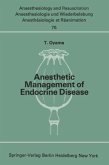 Anesthetic Management of Endocrine Disease