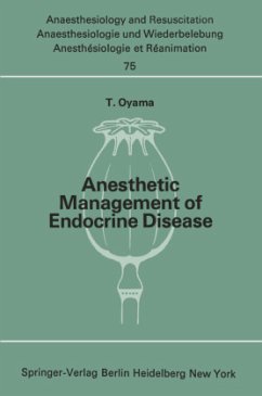 Anesthetic Management of Endocrine Disease - Oyama, T.