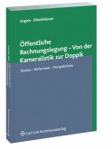 Öffentliche Rechnungslegung - von der Kameralistik zur Doppik