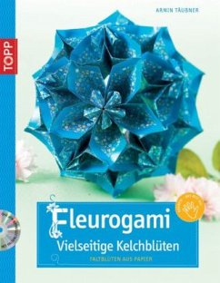 Fleurogami m. DVD - Täubner, Armin