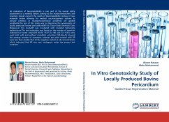 In Vitro Genotoxicity Study of Locally Produced Bovine Pericardium - Hassan, Akram;Mohammed, Abdo