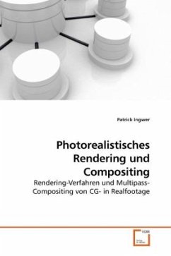 Photorealistisches Rendering und Compositing - Ingwer, Patrick