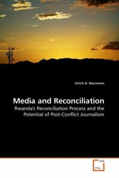 Media and Reconciliation - Neumann, Ulrich B.