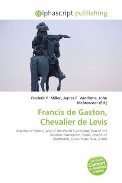 Francis de Gaston, Chevalier de Levis