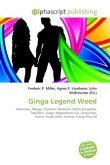 Ginga Legend Weed