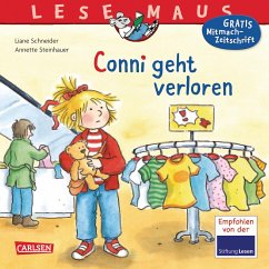Conni geht verloren / Lesemaus Bd.26 - Schneider, Liane;Steinhauer, Annette