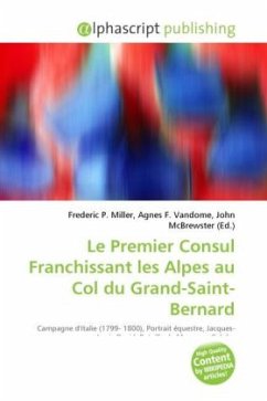 Le Premier Consul Franchissant les Alpes au Col du Grand-Saint-Bernard