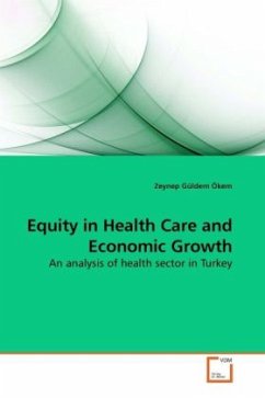 Equity in Health Care and Economic Growth - Ökem, Zeynep Güldem