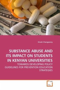 SUBSTANCE ABUSE AND ITS IMPACT ON STUDENTS IN KENYAN UNIVERSITIES - Changwony, Dinah