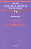 Karl Rahner und die Praktische Theologie