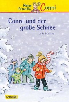Conni und der große Schnee / Conni Erzählbände Bd.16 - Boehme, Julia