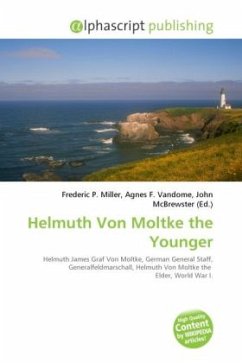 Helmuth Von Moltke the Younger