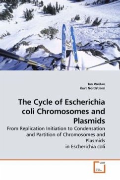 The Cycle of Escherichia coli Chromosomes and Plasmids - Weitao, Tao;Nordstrom, Kurt