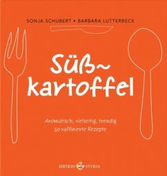 Süsskartoffel - Schubert, Sonja