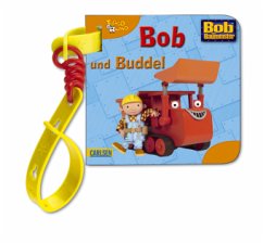 Bob, der Baumeister - Bob und Buddel