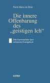 Die innere Offenbarung des "geistigen Ich"