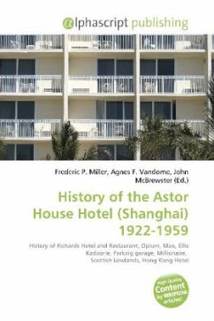 History of the Astor House Hotel (Shanghai) 1922-1959
