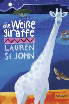 Die weiße Giraffe - St. John, Lauren