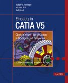 Einstieg in CATIA V5, m. CD-ROM