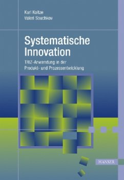 Systematische Innovation - Koltze, Karl; Souchkov, Valeri