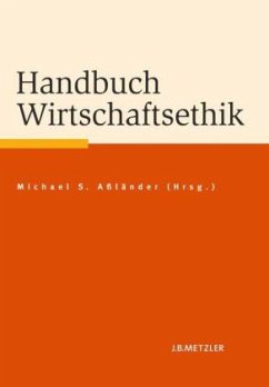 Handbuch Wirtschaftsethik (Fachbuch Metzler)