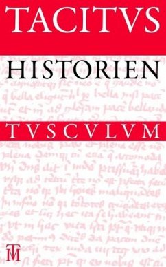 HISTORIEN - HISTORIAE. Lateinisch-deutsch. - Hrsg. von Joseph Borst. - HISTORIEN - HISTORIAE. Lateinisch-deutsch. - Hrsg. von Joseph Borst. -