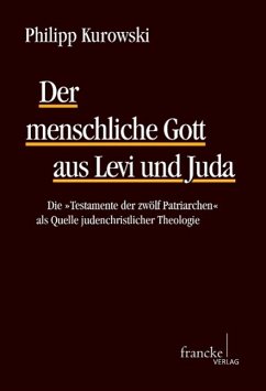 Der menschliche Gott aus Levi und Juda - Kurowski, Philipp