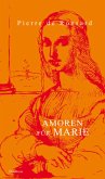 Amoren für Marie. Le Second Livre des Amours