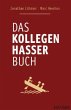 Das Kollegen-Hasser-Buch - Bild 1