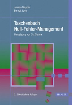 Taschenbuch Null-Fehler- Management - Umsetzung von Six Sigma - Johann Wappis/Berndt Jung