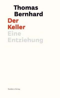 Der Keller - Bernhard, Thomas