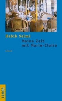 Meine Zeit mit Marie-Claire - Selmi, Habib