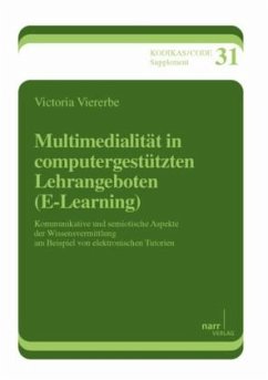 Multimedialität in computergestützten Lehrangeboten (E-Learning) - Viererbe, Victoria