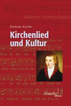 Kirchenlied und Kultur - Kurzke, Hermann