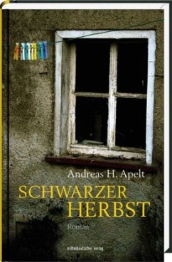 Schwarzer Herbst - Apelt, Andreas H