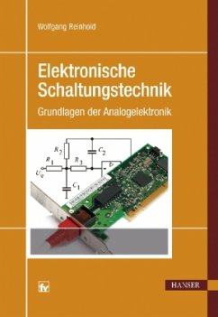 Elektronische Schaltungstechnik - Reinhold, Wolfgang