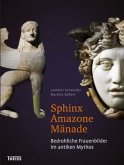 Sphinx - Amazone - Mänade